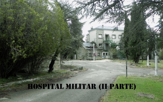 Hospital Militar 2 parte